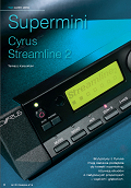 Cyrus Streamline₂ - Hi-Fi i Muzyka review